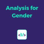 Analysis for Gender
