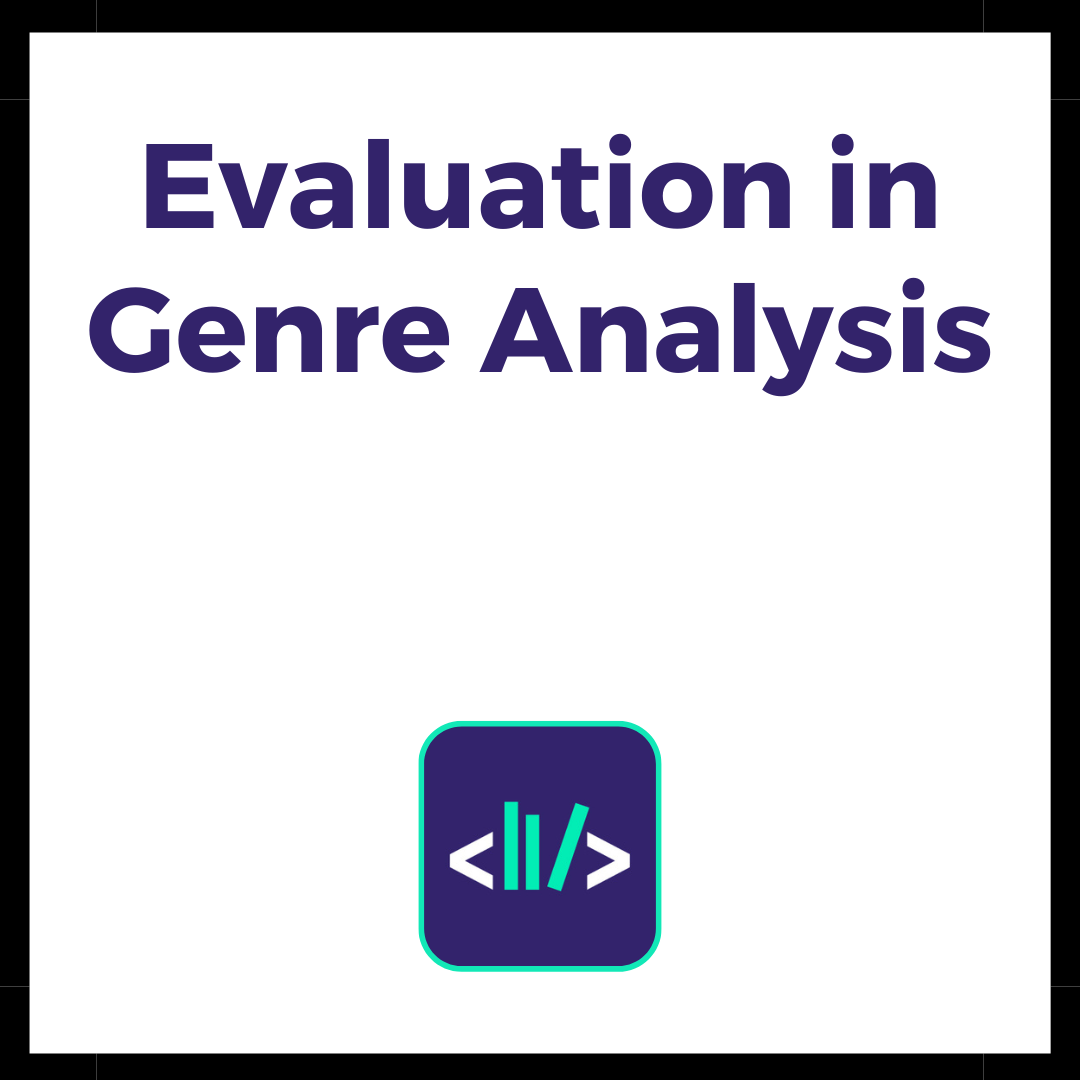 Evaluation in Genre Analysis